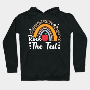 Test Day Rock The Test Teacher Testing Day Rainbow Leopard Hoodie